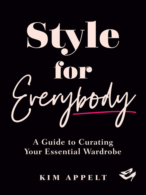 Title details for Style for Everybody by Kim Appelt - Available